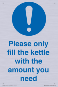 Please only fill the kettle with the amount you need